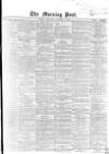 Morning Post Thursday 08 November 1866 Page 1