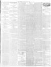 Morning Post Tuesday 14 May 1867 Page 5