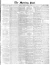 Morning Post Tuesday 23 November 1869 Page 1