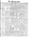Morning Post Thursday 16 December 1869 Page 1