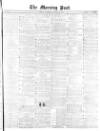 Morning Post Saturday 22 January 1870 Page 1