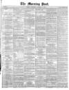 Morning Post Wednesday 23 November 1870 Page 1