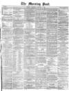 Morning Post Wednesday 01 February 1871 Page 1