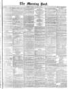Morning Post Friday 02 January 1874 Page 1