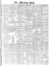 Morning Post Tuesday 10 November 1874 Page 1
