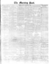 Morning Post Friday 13 November 1874 Page 1