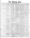 Morning Post Monday 05 November 1877 Page 1