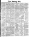 Morning Post Tuesday 03 September 1878 Page 1