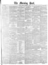 Morning Post Friday 11 November 1881 Page 1