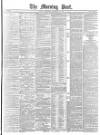 Morning Post Thursday 29 December 1881 Page 1