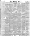 Morning Post Thursday 09 September 1886 Page 1