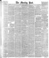 Morning Post Thursday 16 December 1886 Page 1