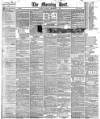 Morning Post Thursday 01 September 1887 Page 1