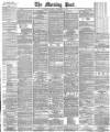 Morning Post Thursday 15 November 1888 Page 1