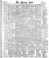 Morning Post Saturday 09 January 1892 Page 1