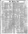 Morning Post Saturday 01 April 1893 Page 1
