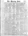 Morning Post Saturday 14 April 1894 Page 1