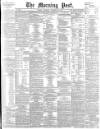Morning Post Thursday 22 November 1900 Page 1