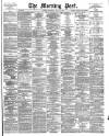 Morning Post Saturday 25 May 1901 Page 1