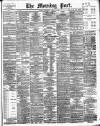 Morning Post Thursday 03 April 1902 Page 1