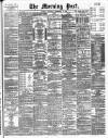 Morning Post Thursday 18 September 1902 Page 1