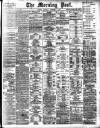 Morning Post Saturday 08 November 1902 Page 1