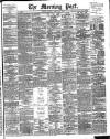 Morning Post Friday 24 March 1905 Page 1
