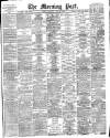 Morning Post Thursday 25 May 1905 Page 1