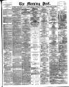 Morning Post Monday 20 November 1905 Page 1