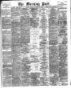 Morning Post Tuesday 21 November 1905 Page 1