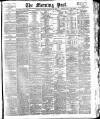 Morning Post Saturday 12 January 1907 Page 1