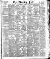 Morning Post Monday 14 January 1907 Page 1