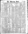 Morning Post Saturday 13 July 1907 Page 1