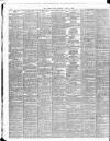 Morning Post Thursday 09 April 1908 Page 12