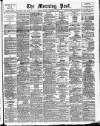 Morning Post Monday 02 November 1908 Page 1