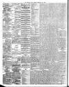 Morning Post Monday 22 February 1909 Page 6