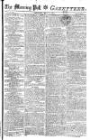 Morning Post Monday 11 May 1801 Page 1