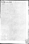 Morning Post Tuesday 04 May 1802 Page 1