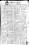 Morning Post Saturday 22 January 1803 Page 1