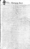 Morning Post Friday 11 November 1803 Page 1