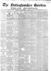 Nottinghamshire Guardian Thursday 07 June 1849 Page 1
