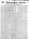 Nottinghamshire Guardian Thursday 18 April 1850 Page 1