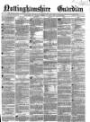 Nottinghamshire Guardian Thursday 29 September 1859 Page 1