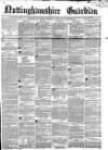 Nottinghamshire Guardian Thursday 14 February 1861 Page 1