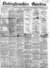 Nottinghamshire Guardian Tuesday 29 October 1861 Page 1