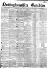 Nottinghamshire Guardian Tuesday 18 February 1862 Page 1