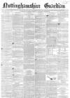 Nottinghamshire Guardian Friday 10 April 1863 Page 1