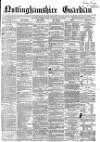 Nottinghamshire Guardian Friday 24 May 1867 Page 1