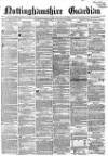 Nottinghamshire Guardian Friday 31 May 1867 Page 1