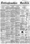 Nottinghamshire Guardian Friday 11 December 1868 Page 1